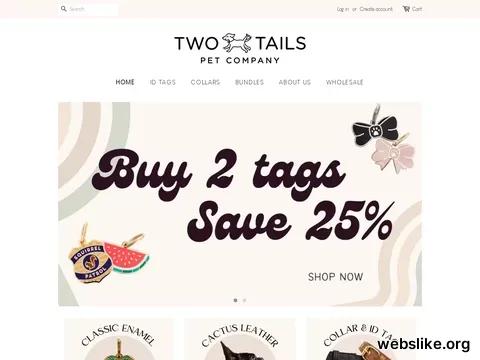 twotailspetcompany.com